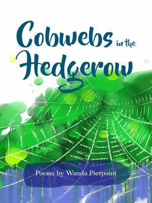 cover image of Cobwebs In the Hedgerow